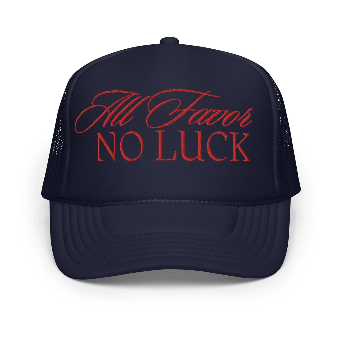 All FAVOR No Luck Foam Trucker Hat GlamChasyn Boutique