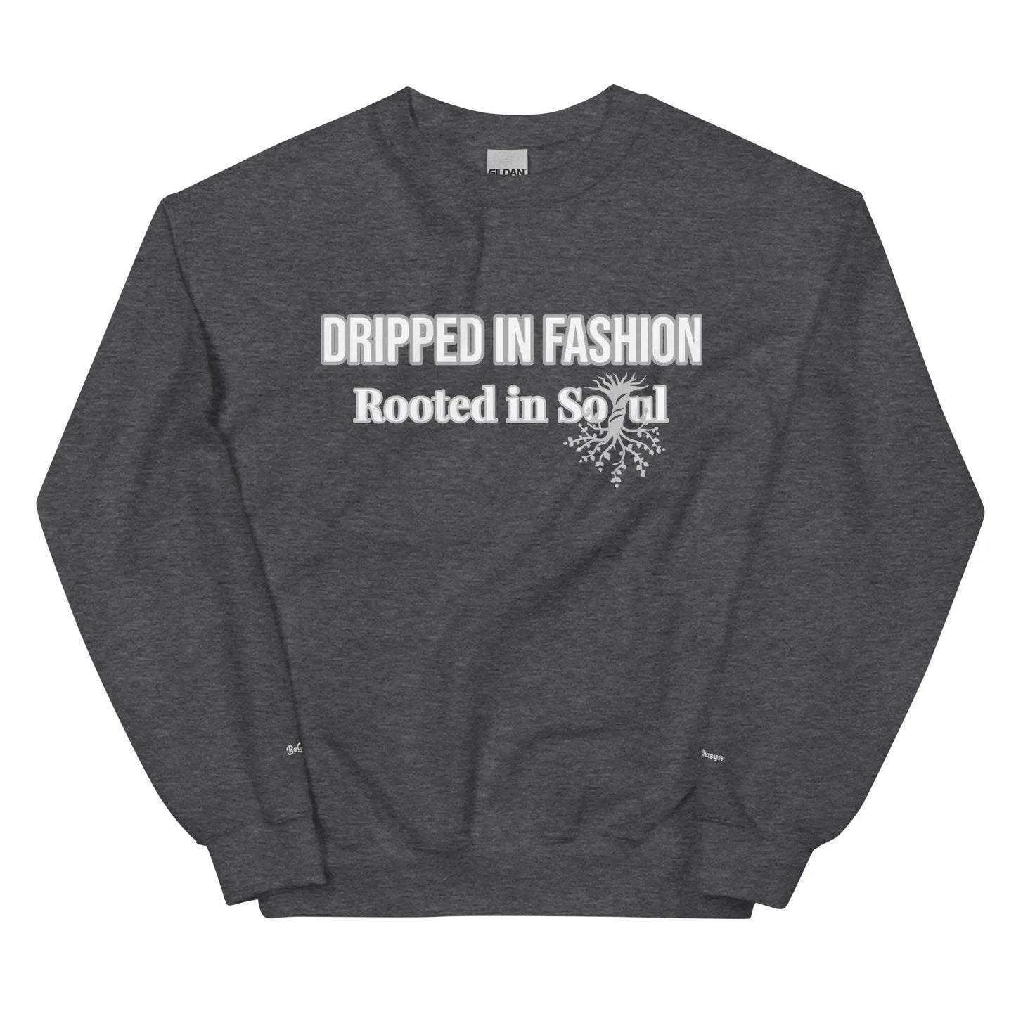 Dripped In Fashion Sweatshirt GlamChasyn Boutique